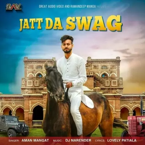 Jatt Da Swag Aman Magat Mp3 Download Song - Mr-Punjab