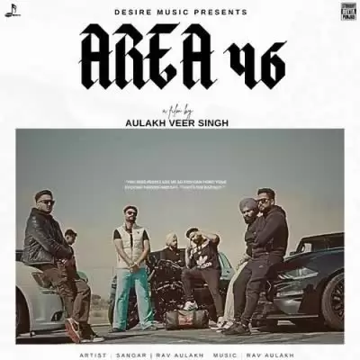 Area 46 Rav Aulakh Mp3 Download Song - Mr-Punjab