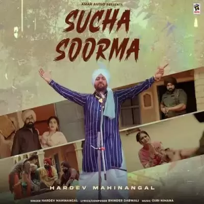 Sucha Soorma Hardev Mahinangal Mp3 Download Song - Mr-Punjab