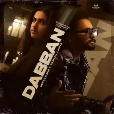Dabban Hunar Sidhu Mp3 Download Song - Mr-Punjab