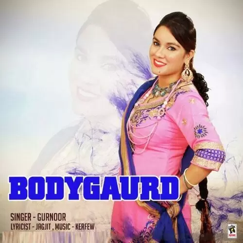 Bodygaurd Gurnoor Mp3 Download Song - Mr-Punjab