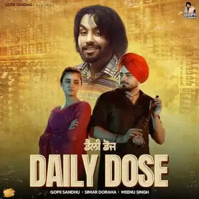 Daily Dose Gopii Sandhu Mp3 Download Song - Mr-Punjab