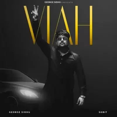 Viah George Sidhu Mp3 Download Song - Mr-Punjab