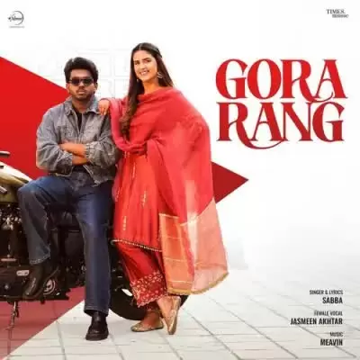 Gora Rang Sabba Mp3 Download Song - Mr-Punjab