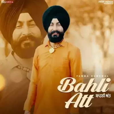 Bahli Att Pamma Dumewal Mp3 Download Song - Mr-Punjab