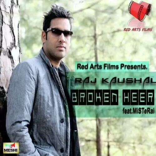 Broken Heer Raj Kaushal Mp3 Download Song - Mr-Punjab