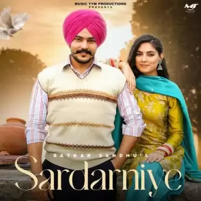 Sardarniye Satkar Sandhu Mp3 Download Song - Mr-Punjab