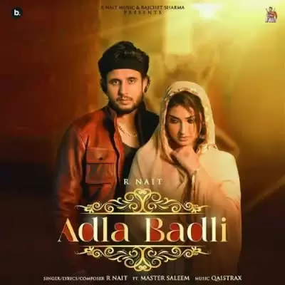 Adla Badli R Nait Mp3 Download Song - Mr-Punjab