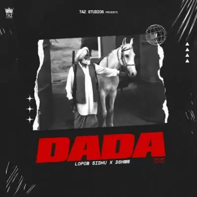 Dada Lopon Sidhu Mp3 Download Song - Mr-Punjab