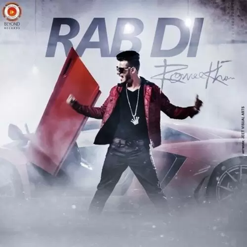 Rab Di Romee Khan Mp3 Download Song - Mr-Punjab