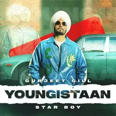 Youngistaan Gurjeet Gill Mp3 Download Song - Mr-Punjab