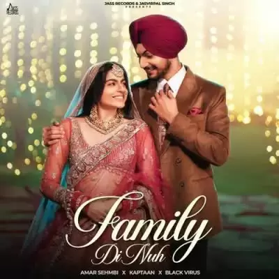 Family Di Nuh Amar Sehmbi Mp3 Download Song - Mr-Punjab