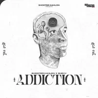 Addiction Shooter Kahlon Mp3 Download Song - Mr-Punjab