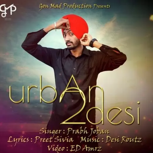 Urban 2 Desi Prabh Joban Mp3 Download Song - Mr-Punjab