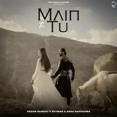 Main Te Tu Nadar Sandhu Mp3 Download Song - Mr-Punjab