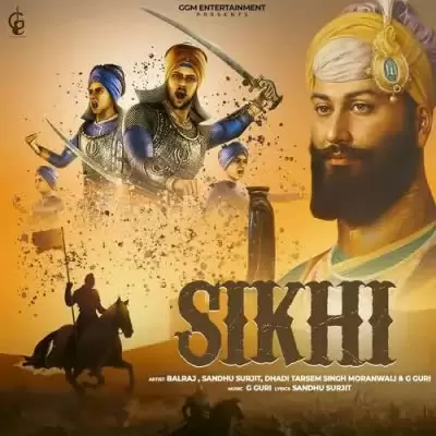 Sikhi Balraj Mp3 Download Song - Mr-Punjab