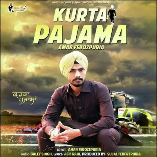 Kurta Pajama Amar Ferozpuria Mp3 Download Song - Mr-Punjab
