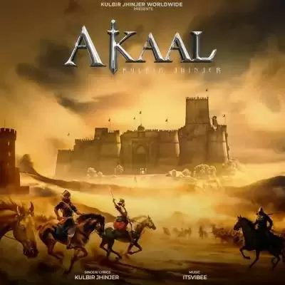 Akaal Kulbir Jhinjer Mp3 Download Song - Mr-Punjab