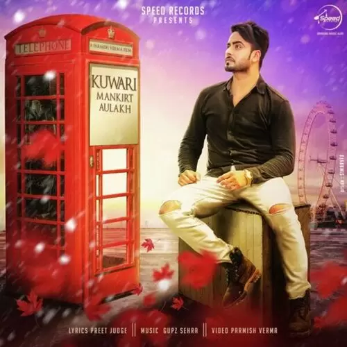 Kuwari Mankirt Aulakh Mp3 Download Song - Mr-Punjab