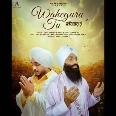 Waheguru Tu Amar Sandhu Mp3 Download Song - Mr-Punjab