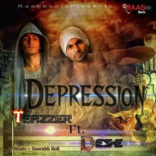 Depression (feat. Des e) Teazzer Mp3 Download Song - Mr-Punjab