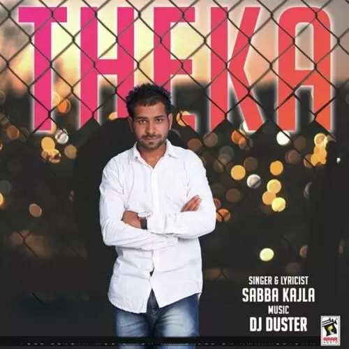 Theka Sabba Kajla Mp3 Download Song - Mr-Punjab