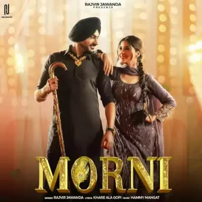 Morni Rajvir Jawanda Mp3 Download Song - Mr-Punjab