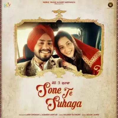 Sone Te Suhaga Lakhi Ghuman Mp3 Download Song - Mr-Punjab