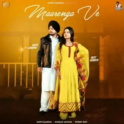 Maarenga Ve Gopii Sandhu Mp3 Download Song - Mr-Punjab