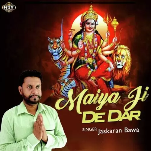 Maiya Ji De Dar Jaskaran Bawa Mp3 Download Song - Mr-Punjab