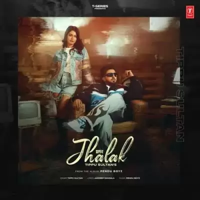 Jhalak Tippu Sultan Mp3 Download Song - Mr-Punjab