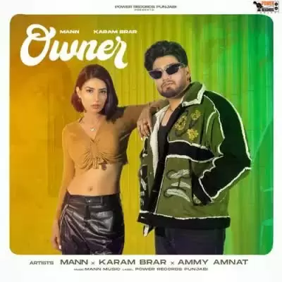 Owner Mann Mp3 Download Song - Mr-Punjab