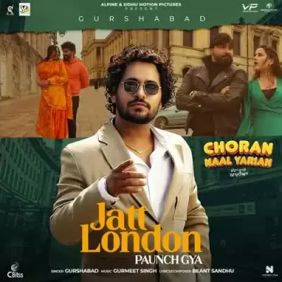 Jatt London Paunch Gya Gurshabad Mp3 Download Song - Mr-Punjab