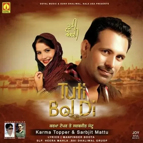 Tuti Bol Di Karma Topper Mp3 Download Song - Mr-Punjab
