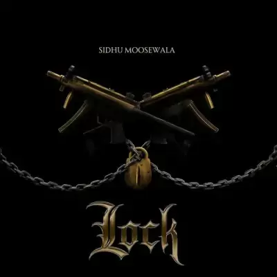 Lock Sidhu Moose Wala Mp3 Download Song - Mr-Punjab