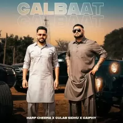 Galbaat Harf Cheema Mp3 Download Song - Mr-Punjab