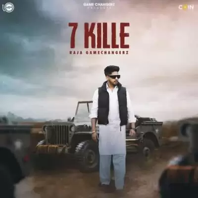 7 Kille Raja Game Changerz Mp3 Download Song - Mr-Punjab