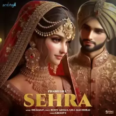 Sehra Prabh Gill Mp3 Download Song - Mr-Punjab