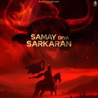 Samay Diya Sarkaran Manjit Singh Sohi Mp3 Download Song - Mr-Punjab