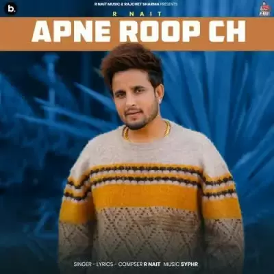 Apne Roop R Nait Mp3 Download Song - Mr-Punjab