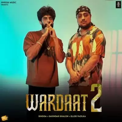 Wardaat 2 Singga Mp3 Download Song - Mr-Punjab