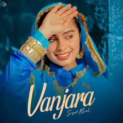 Vanjara Sifat Bal Mp3 Download Song - Mr-Punjab