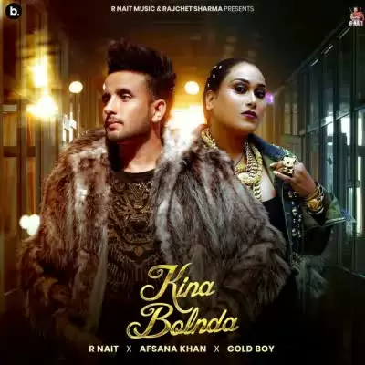 Kina Bolda R Nait Mp3 Download Song - Mr-Punjab