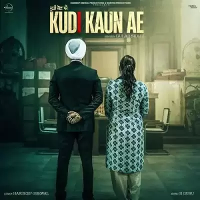 Kudi Kaun Ae Gulab Sidhu Mp3 Download Song - Mr-Punjab