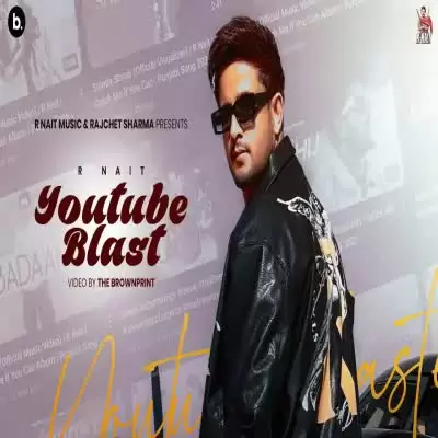 Youtube Blast R Nait Mp3 Download Song - Mr-Punjab