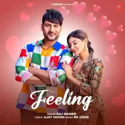 Feeling Raj Mawer Mp3 Download Song - Mr-Punjab