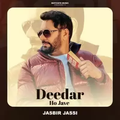 Deedar Ho Jave Jasbir Jassi Mp3 Download Song - Mr-Punjab