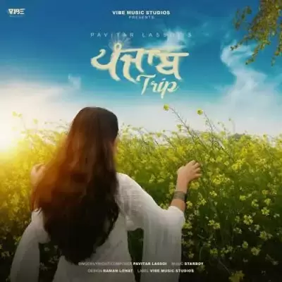 Panjab Trip Pavitar Lassoi Mp3 Download Song - Mr-Punjab