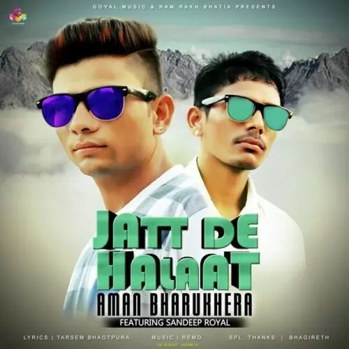 Jatt De Halaat Aman Bharukhera Mp3 Download Song - Mr-Punjab