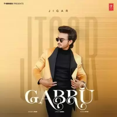 Gabru Jigar Mp3 Download Song - Mr-Punjab